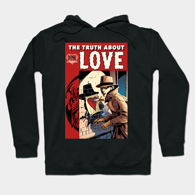 pink comics the truth about love Hoodie by pinkcomics